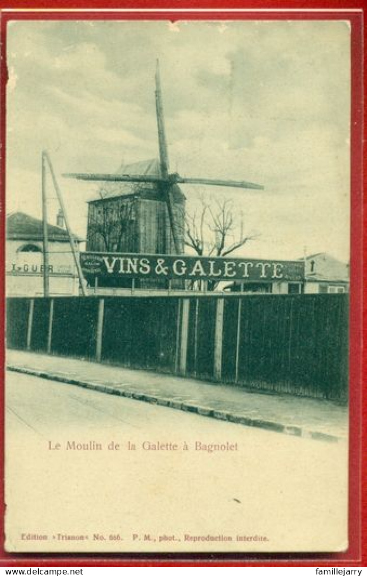 2643 -  BAGNOLET - LE MOULIN DE LA GALETTE - Bagnolet