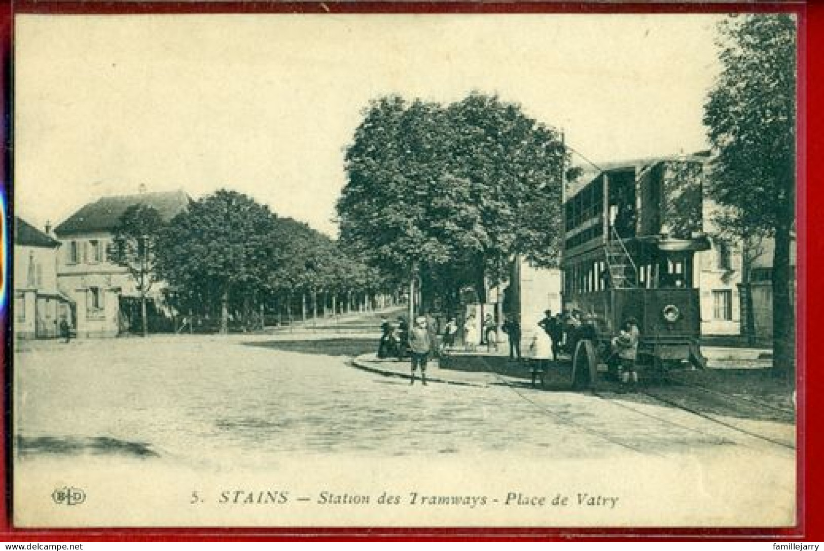 2506 -  STAINS - STATION DES TRAMWAYS - PLACE DE VATRY - Stains