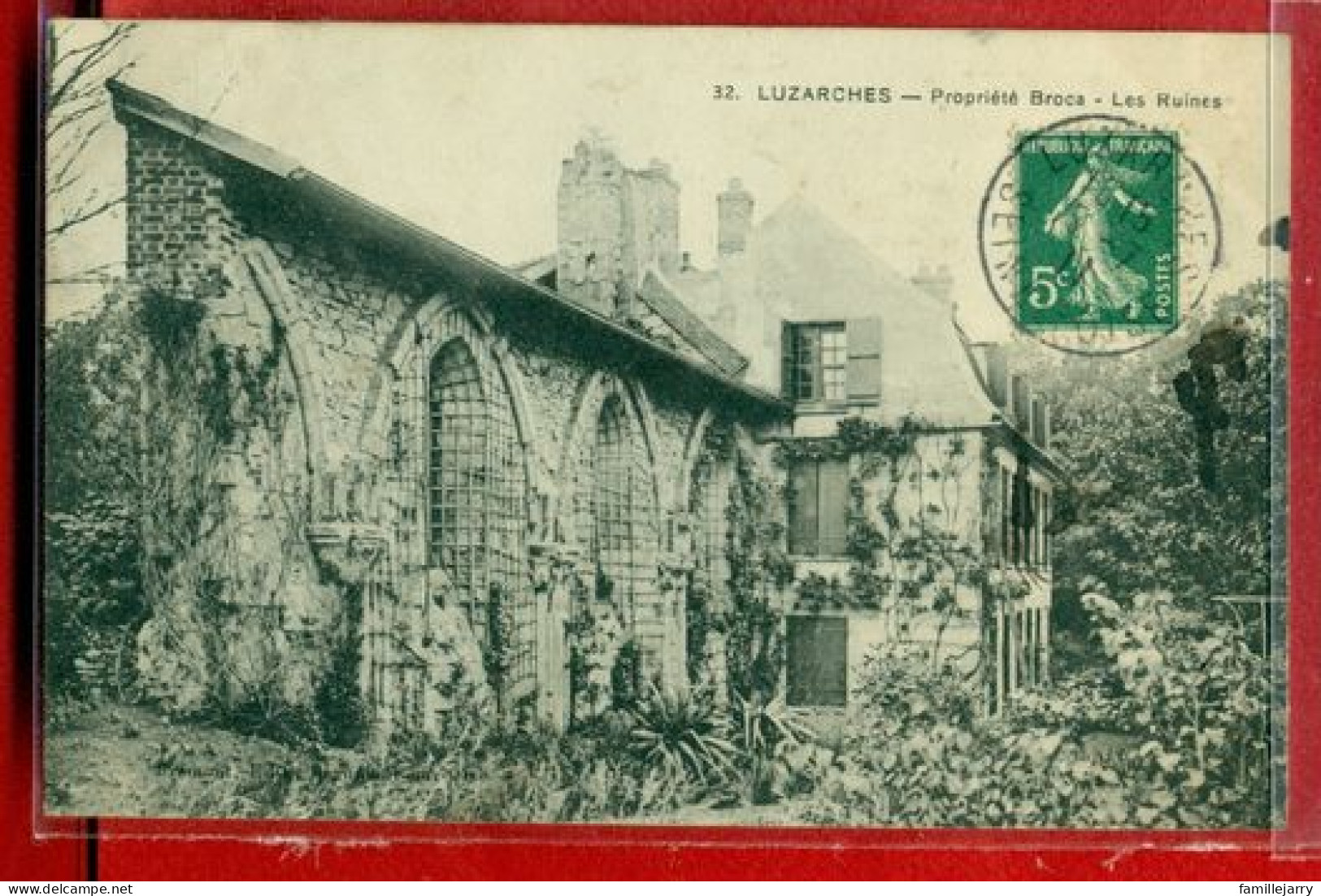 2756 - LUZARCHES - PROPRIETE BROCA - LES RUINES - Luzarches