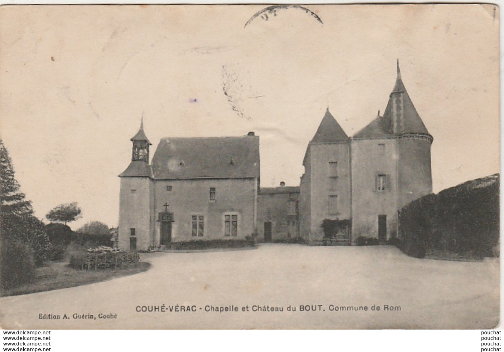 X26-86) COUHE - VERAC (VIENNE) CHAPELLE ET CHATEAU DU BOUT COMMUNE DE ROM - ( 2 SCANS ) - Couhe