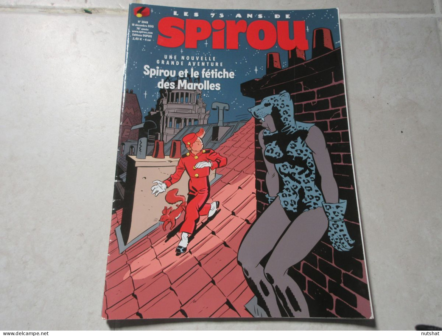 SPIROU 3949 18.12.2013 YANN SCHWARTZ SPIROU Et FANTASIO KERASCOET 1965 FOUFI     - Spirou Magazine