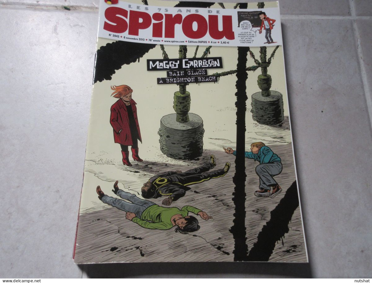 SPIROU 3943 06.11.2013 Raoul CAUVIN RETRO 1952 JOHAN Et La CENSURE Alex ALICE    - Spirou Magazine