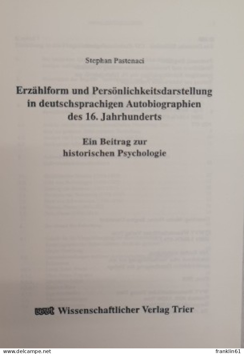 Erzählform Und Persönlichkeitsdarstellung In Deutschsprachigen Autobiographien Des 16. Jahrhunderts. Ein Bei - 4. 1789-1914
