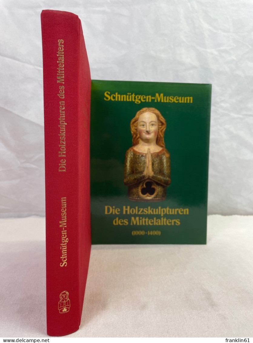 Die Holzskulpturen Des Mittelalters (1000-1400). - Other & Unclassified
