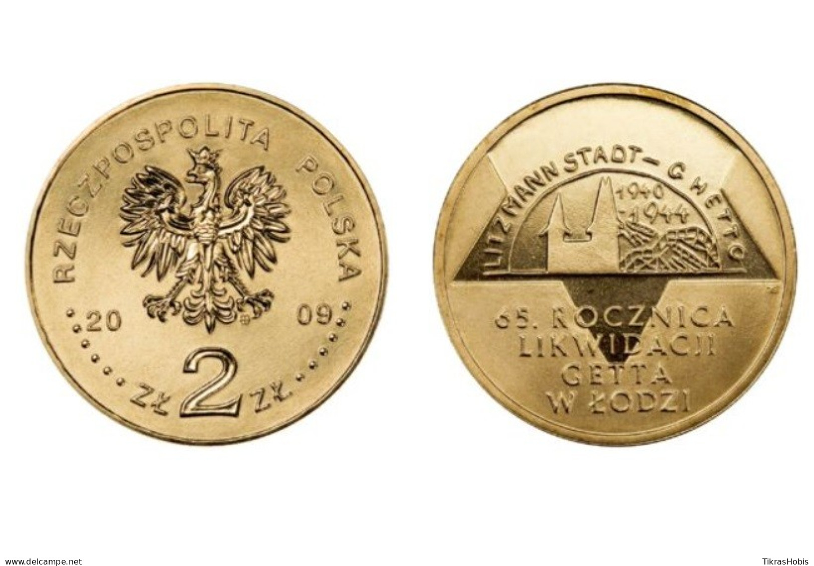 Poland 2 Zlotys, 2009 For The Liquidation Of The Łódź Ghetto 65 Y692 - Polen