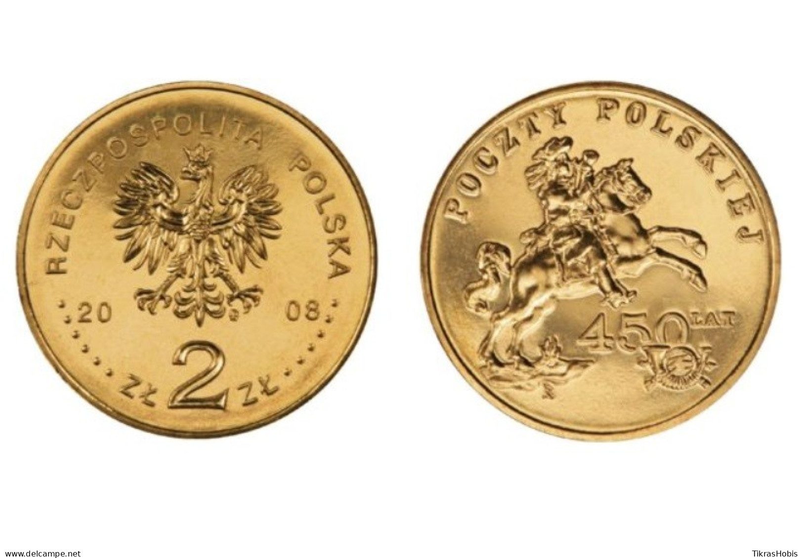Poland 2 Zlotys, 2008 450 Years For Polish Post Y656 - Polen