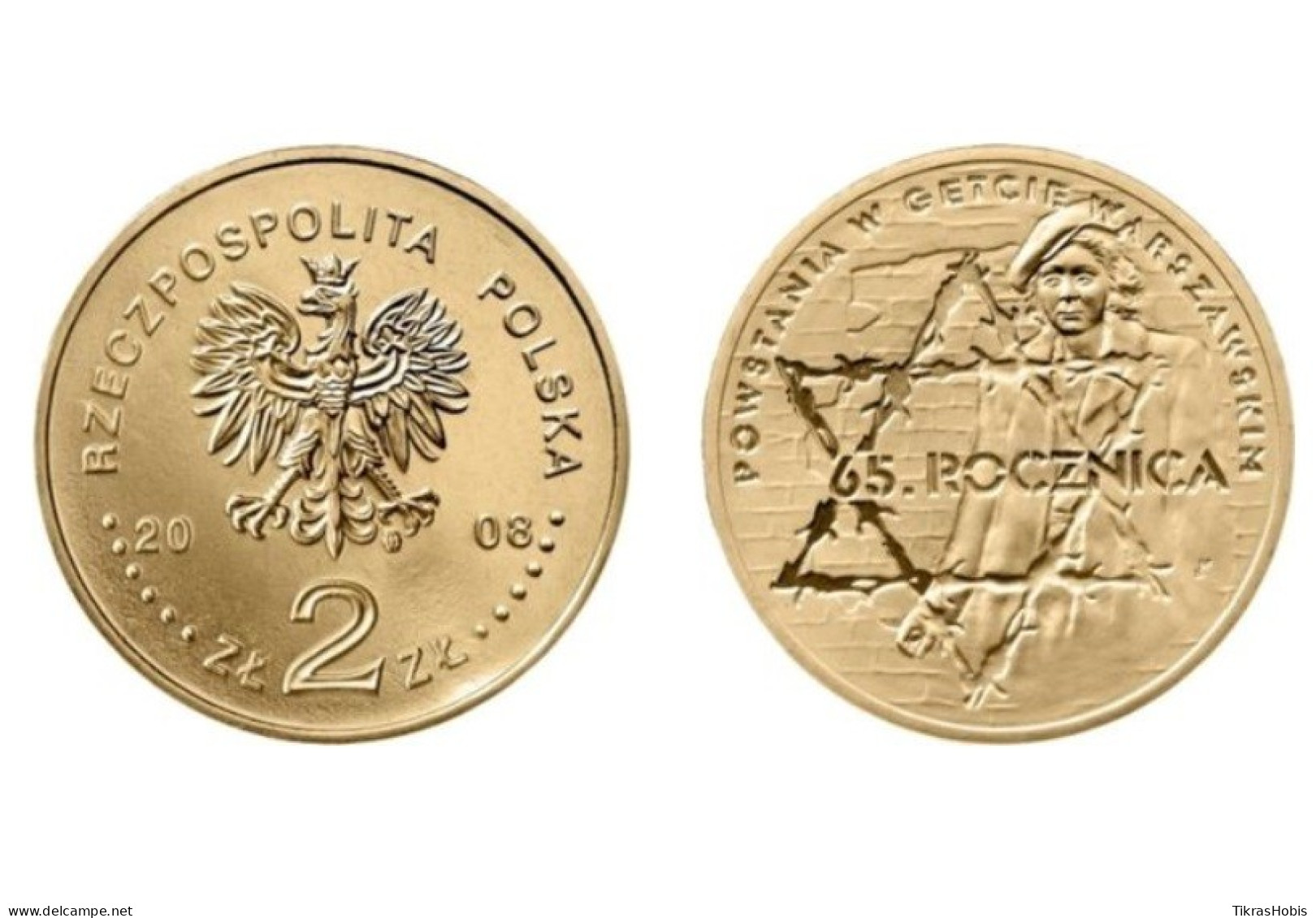 Poland 2 Zlotys, 2008 Ghetto Uprising 65 Y633 - Polonia