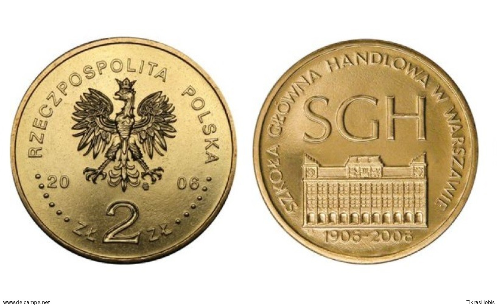 Poland 2 Zlotys, 2006 Schools Of Economics 100 Y609 - Polonia