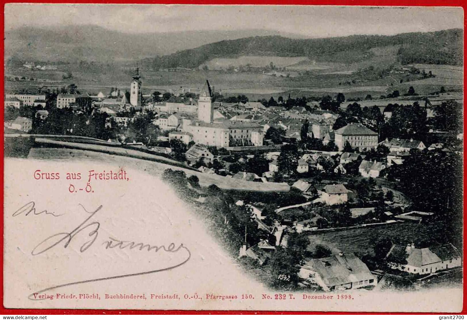 Gruss Aus Freistadt O.-Ö. 1898 - Freistadt