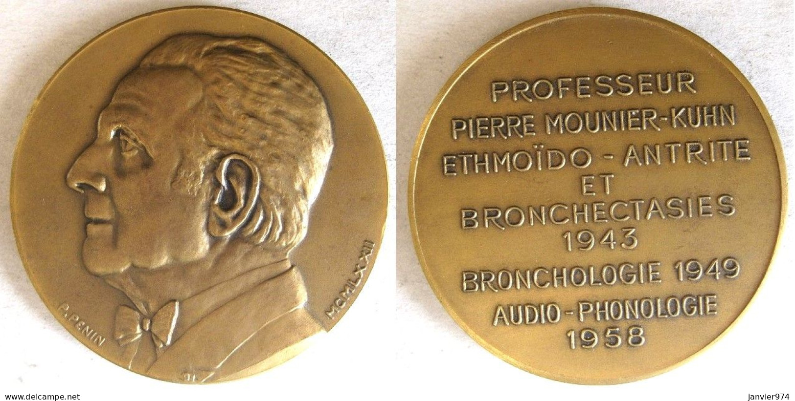 Médecine Médaille En Bronze Professeur Pierre Mounier- Kuhn, Par P. Penin 1972 - Altri & Non Classificati