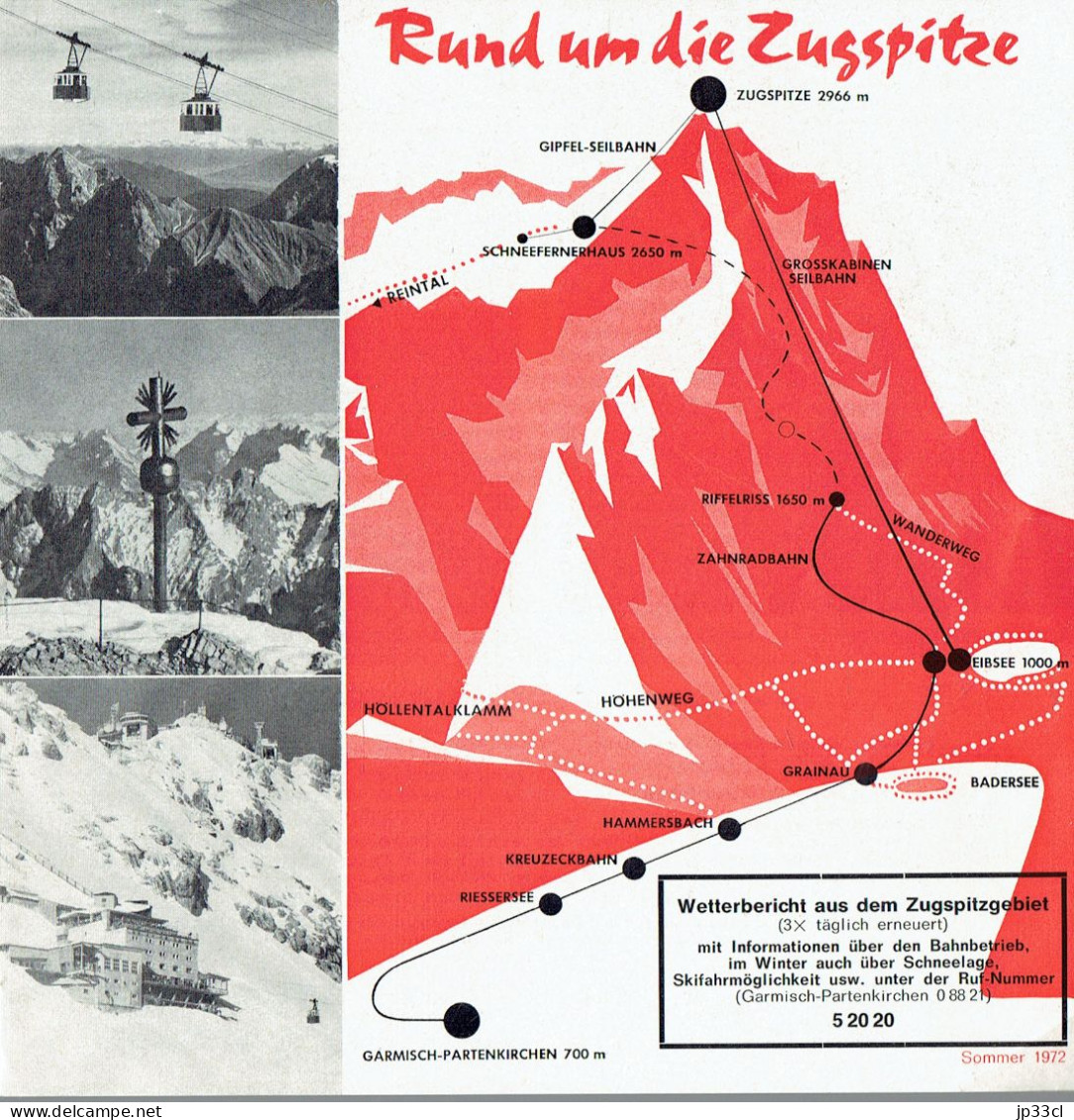 Dokumente über Die Zugspitze Im Jahr 1972 - Toeristische Brochures