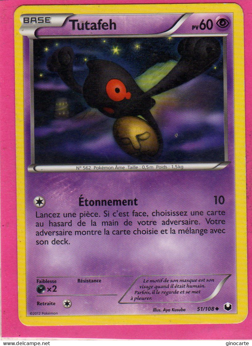 Carte Pokemon Francaise 2012 Noir Et Blanc Explorateurs Obscurs 51/108 Tutafeh 60pv Bon Etat - Noir & Blanc