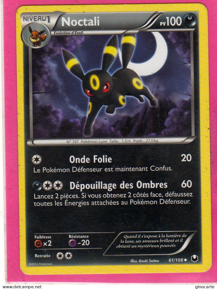 Carte Pokemon Francaise 2012 Noir Et Blanc Explorateurs Obscurs 61/108 Noctali 100pv Bon Etat - Noir & Blanc