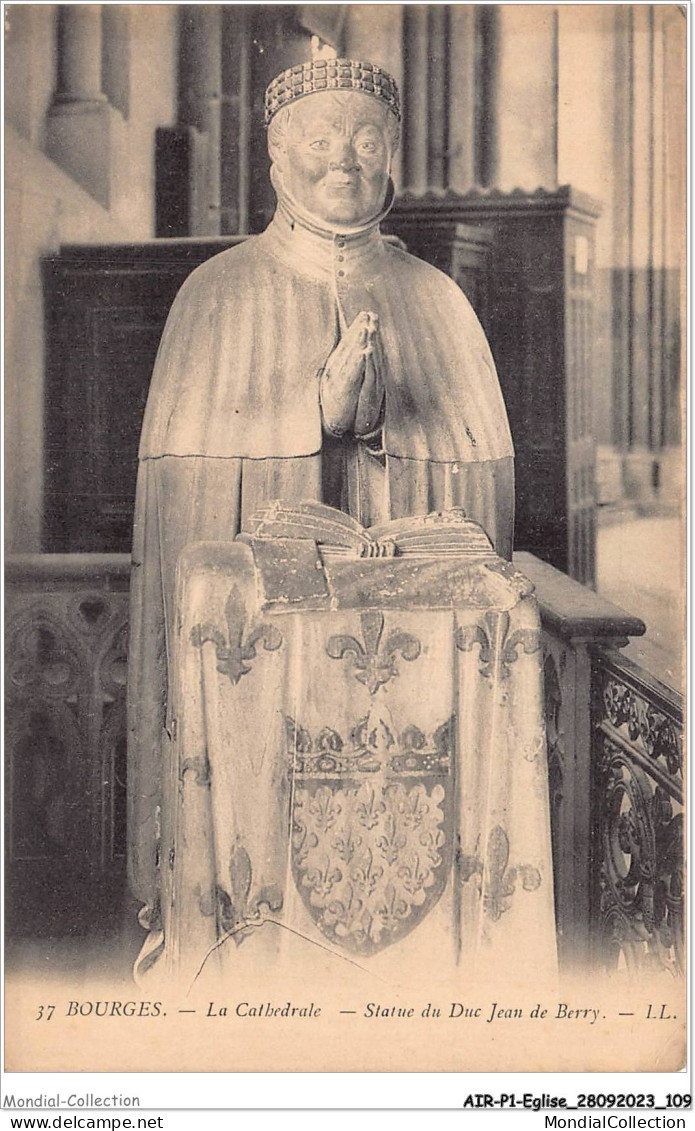 AIRP1-EGLISE-0055 - Bourges - La Cathésrale - Statue Du Duc Jean De Berry - Eglises Et Cathédrales