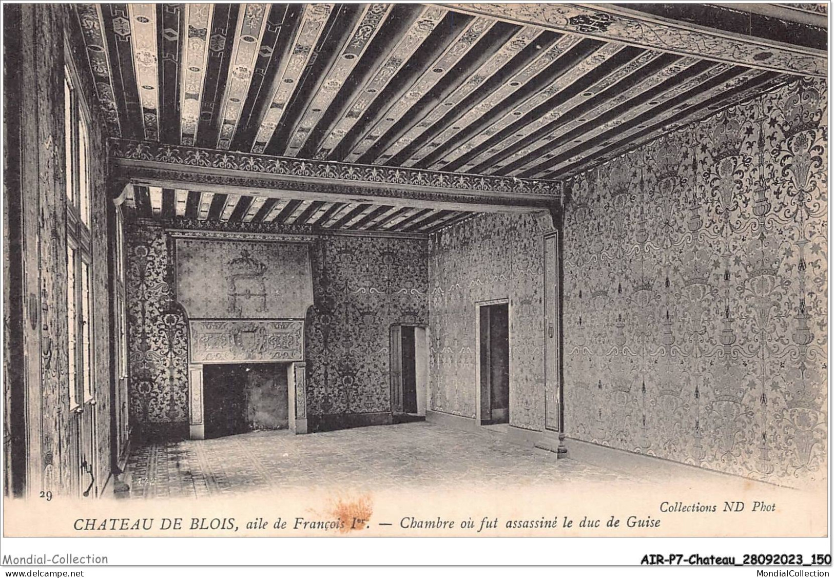 AIRP7-CHATEAU-0765 - Chateau De Blois - Aile De François 1er - Chambre Ou Fut Assassiné Le Duc De Guise - Châteaux