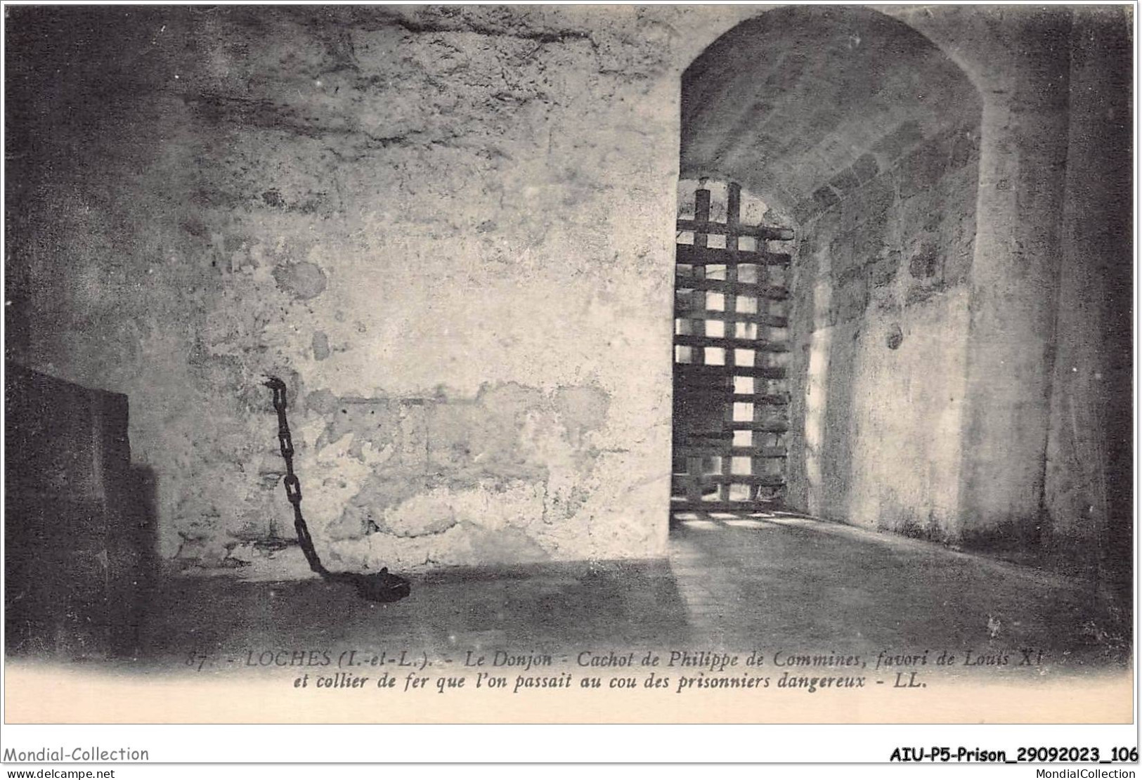 AIUP5-0459 - PRISON - Loches - Le Donjon De Philippe De Commines - Prison