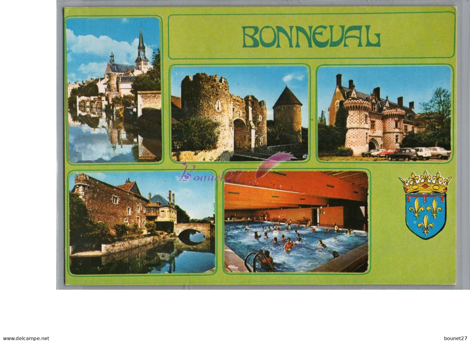 BONNEVAL 28 - Les Douves La Porte St Roche Ancienne Abbaye St Florentin La Piscine  - Bonneval