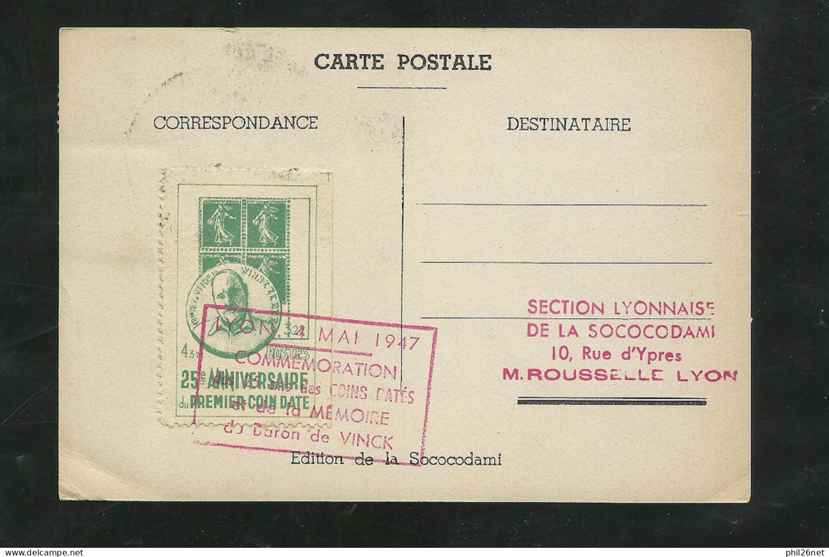 Carte Postale Circulée Llustrée 25ème Ann.  Premier Coin Daté Lyon Le 04/05/1947 +vignettes Et Cachets N°621 Et 693 B/TB - Briefe U. Dokumente