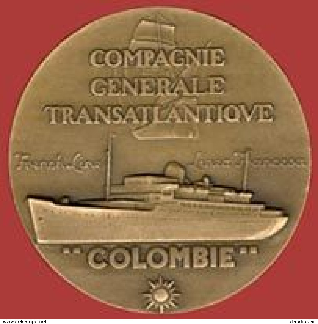 ** MEDAILLE  COMPAGNIE  GENERALE  TRANSATLANTIQUE  -  COLOMBIE  +  CARTE ** - Altri & Non Classificati