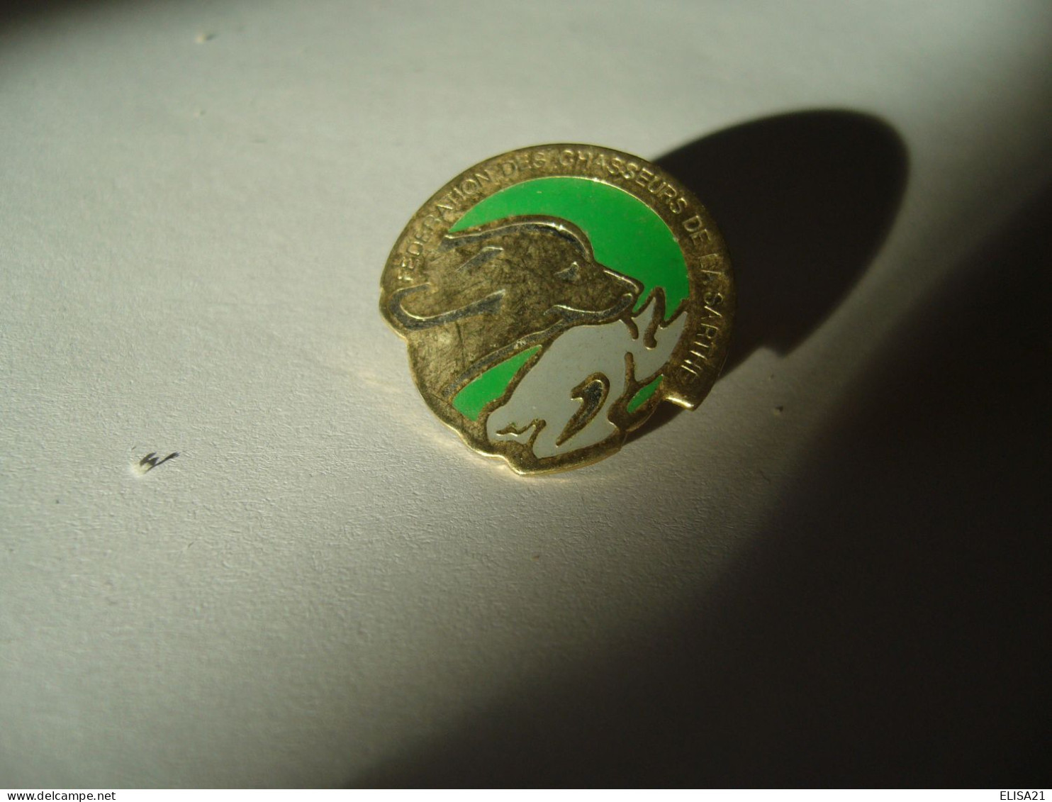 PIN'S PINS PIN PIN’s ピンバッジ  FEDERATION DES CHASSEURS DE LA SARTHE 72 SARTHE - Other & Unclassified