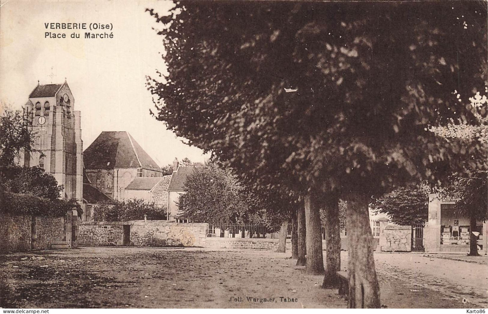 Verberie * La Place Du Marché - Verberie