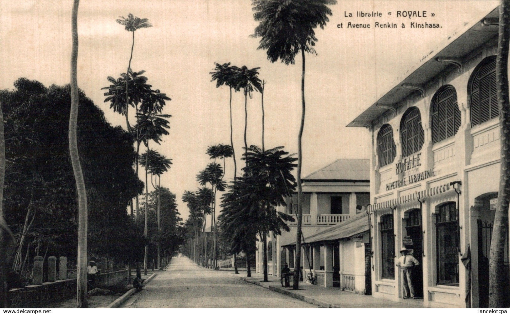 KINSHASA / LA LIBRAIRIE ROYALE ET AVENUE RENKIN - Kinshasa - Leopoldville