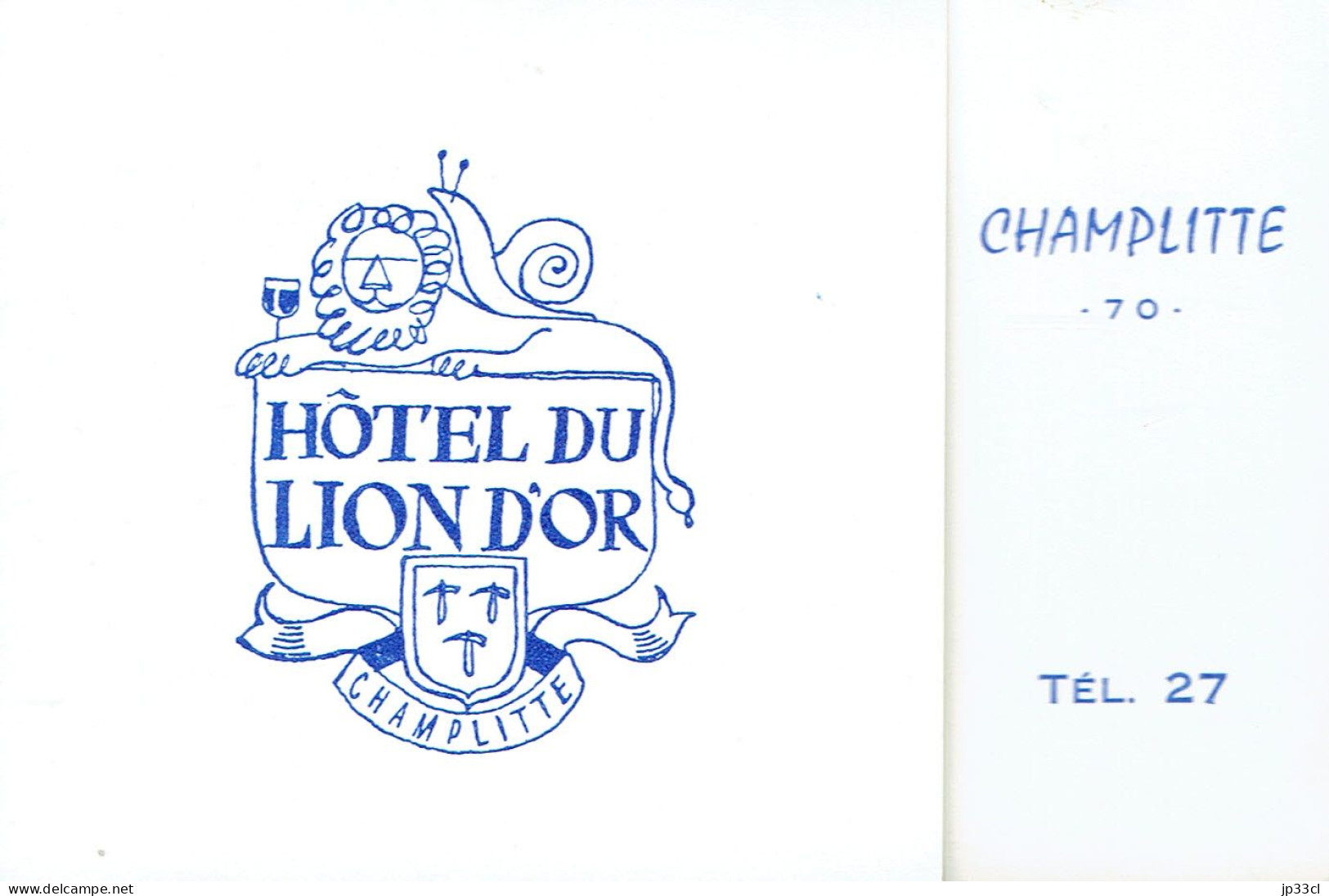 Souvenirs D'un Repas à L'Hôtel Du Lion D'Or à Champlitte (facture + Carte Dépliante) Juillet 1969 - Dépliants Touristiques