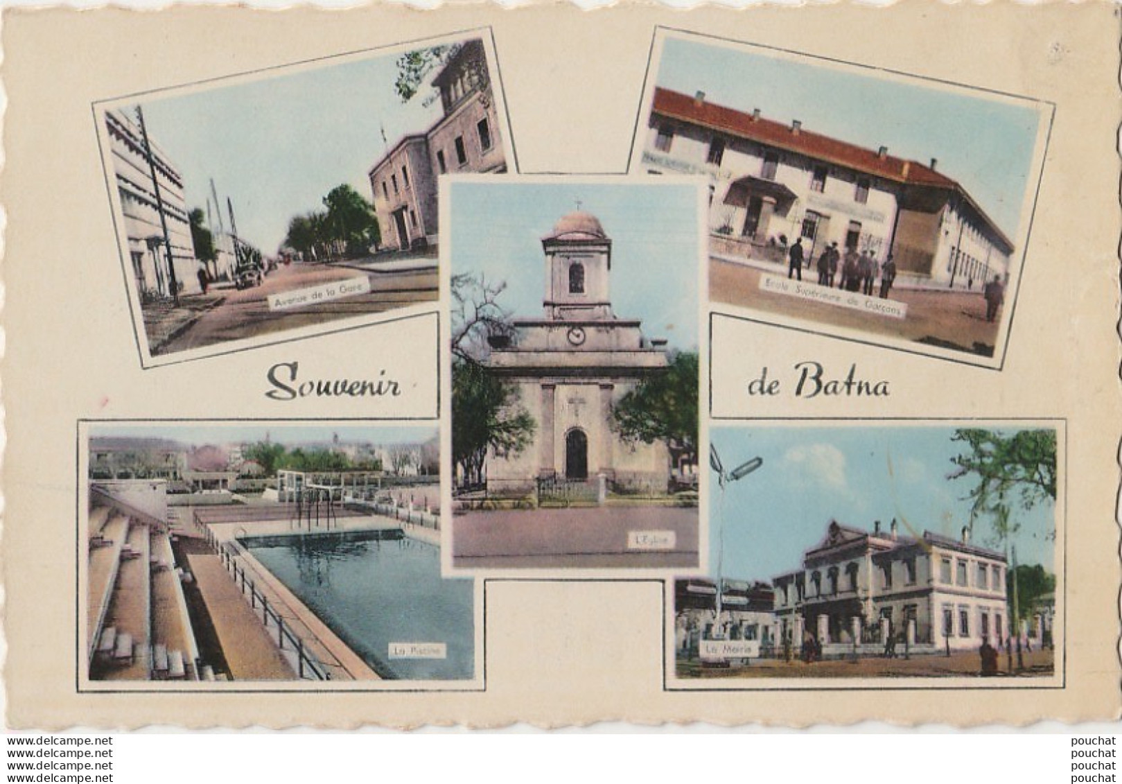 T16- BATNA - SOUVENIR - AVENUE DE LA GARE - ECOLE SUPERIEURE DE GARCONS - MAIRIE - PISCINE - 2 SCANS  - Batna