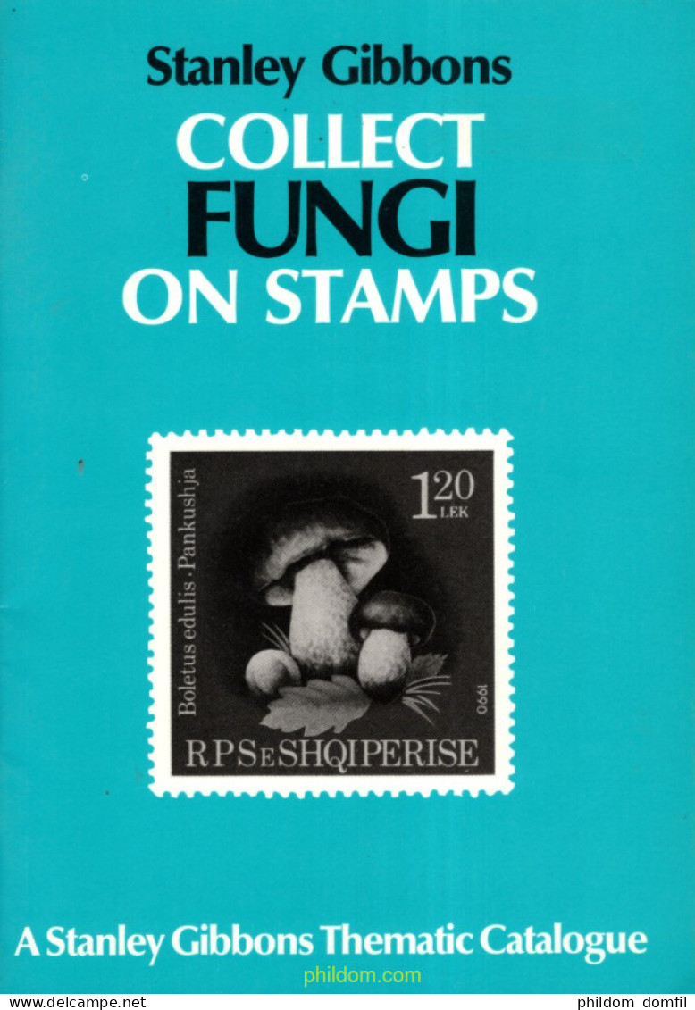 Stanley Gibbons Collect Fungi On Stamps 1991 - Thématiques