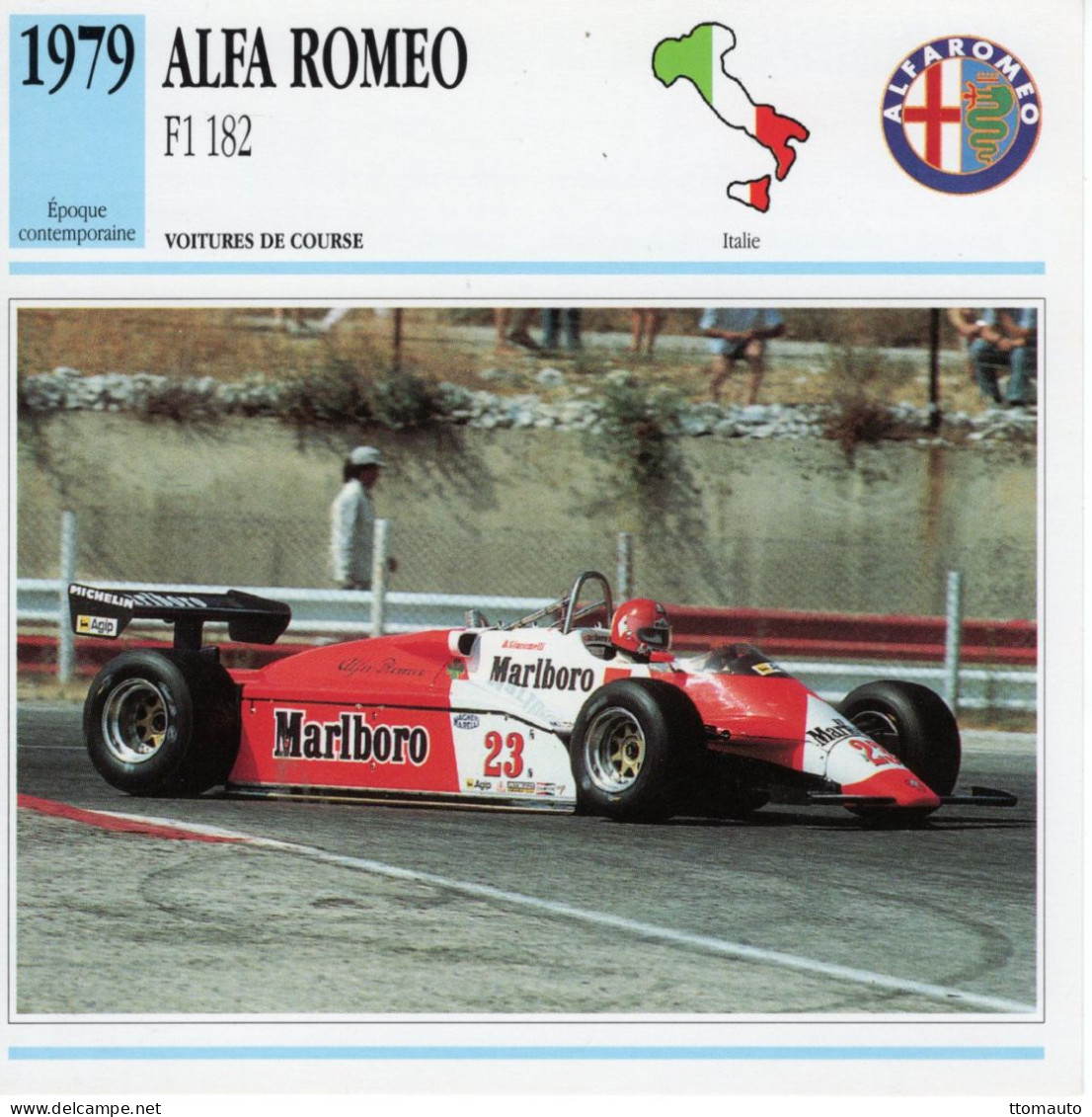 Fiche  -  Voiture De Course F1 -  Alfa Romeo F1 182 (1979)  - Pilote: Bruno Giacomelli -  Carte De Collection - Coches