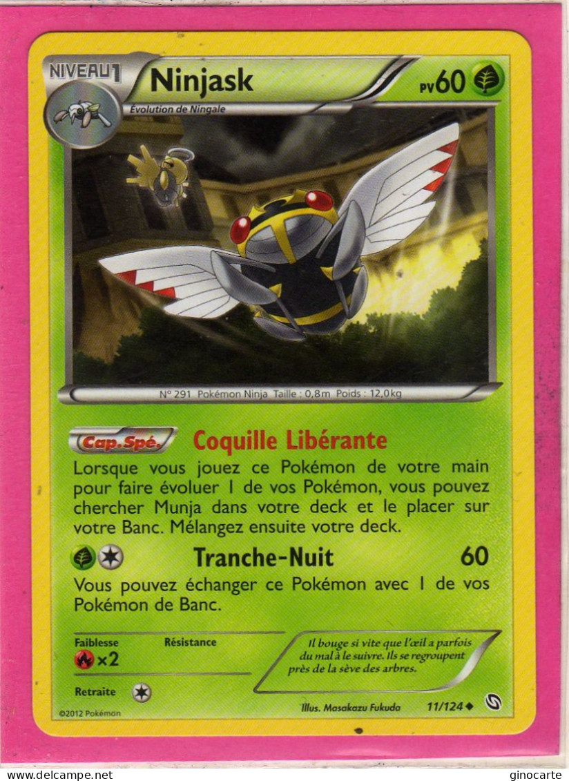 Carte Pokemon Francaise 2012 Noir Et Blanc Dragons Exaltés 11/124 Ninjask 60pv Neuve - Black & White