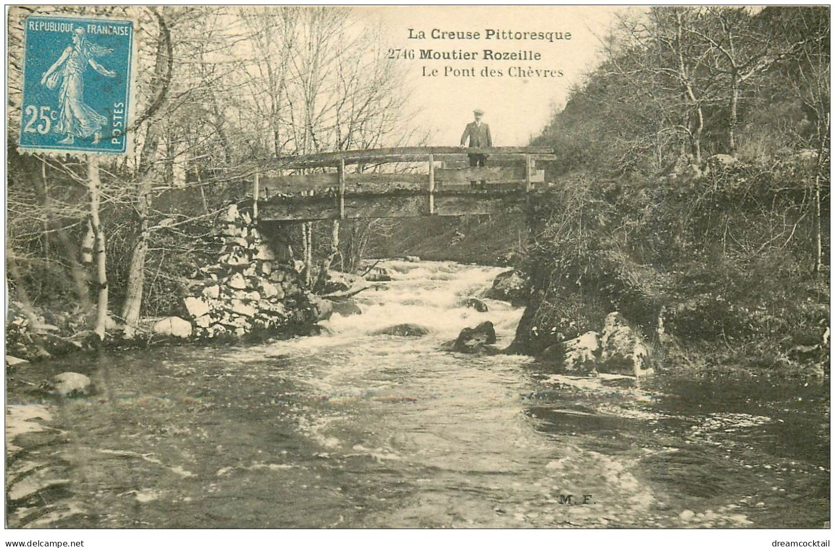 23 MOUTIER ROZILLE. Personnage Sur Le Pont Des Chèvres 1922 - Moutier D'Ahun