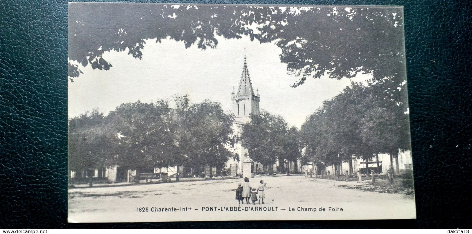 17 , Pont-l'abbé D'Arnoult ,le Champ De Foire  En 1918 - Pont-l'Abbé-d'Arnoult