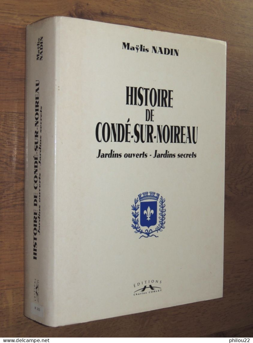 NORMANDIE  CALVADOS ‎ ‎Histoire de Condé-sur-Noireau.  Tomes 1 et 2