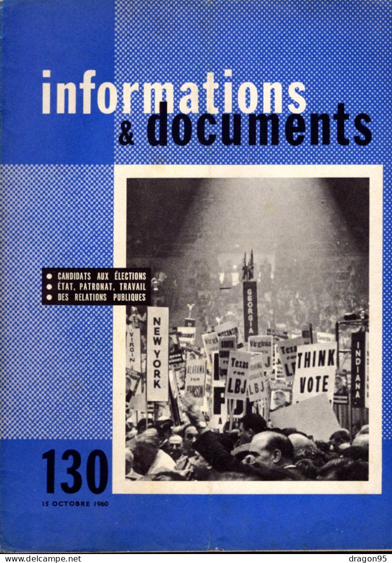 Revue Diplomatique Informations & Documents N° 130 - Octobre 1960 - Candidats élections Américaines - Hagley Museum - Geschiedenis