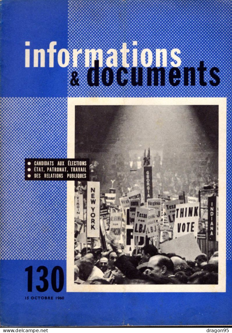 Revue Diplomatique Informations & Documents N° 130 - Octobre 1960 - Candidats élections Américaines - Hagley Museum - Histoire