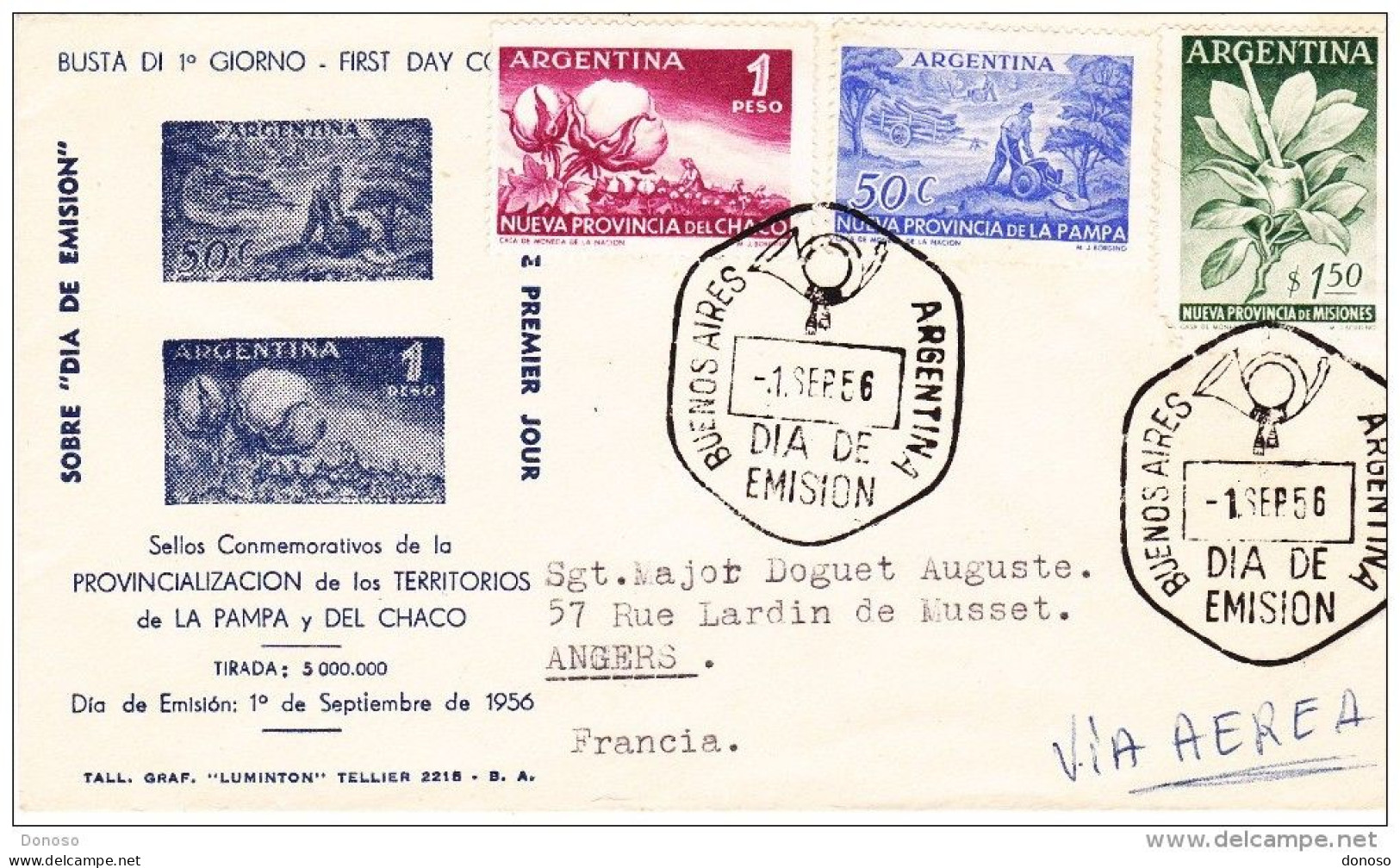 ARGENTINE 1956 FDC PAMPA, CHACO, MISIONES Yvert 564-566, Michel 642-644 - FDC