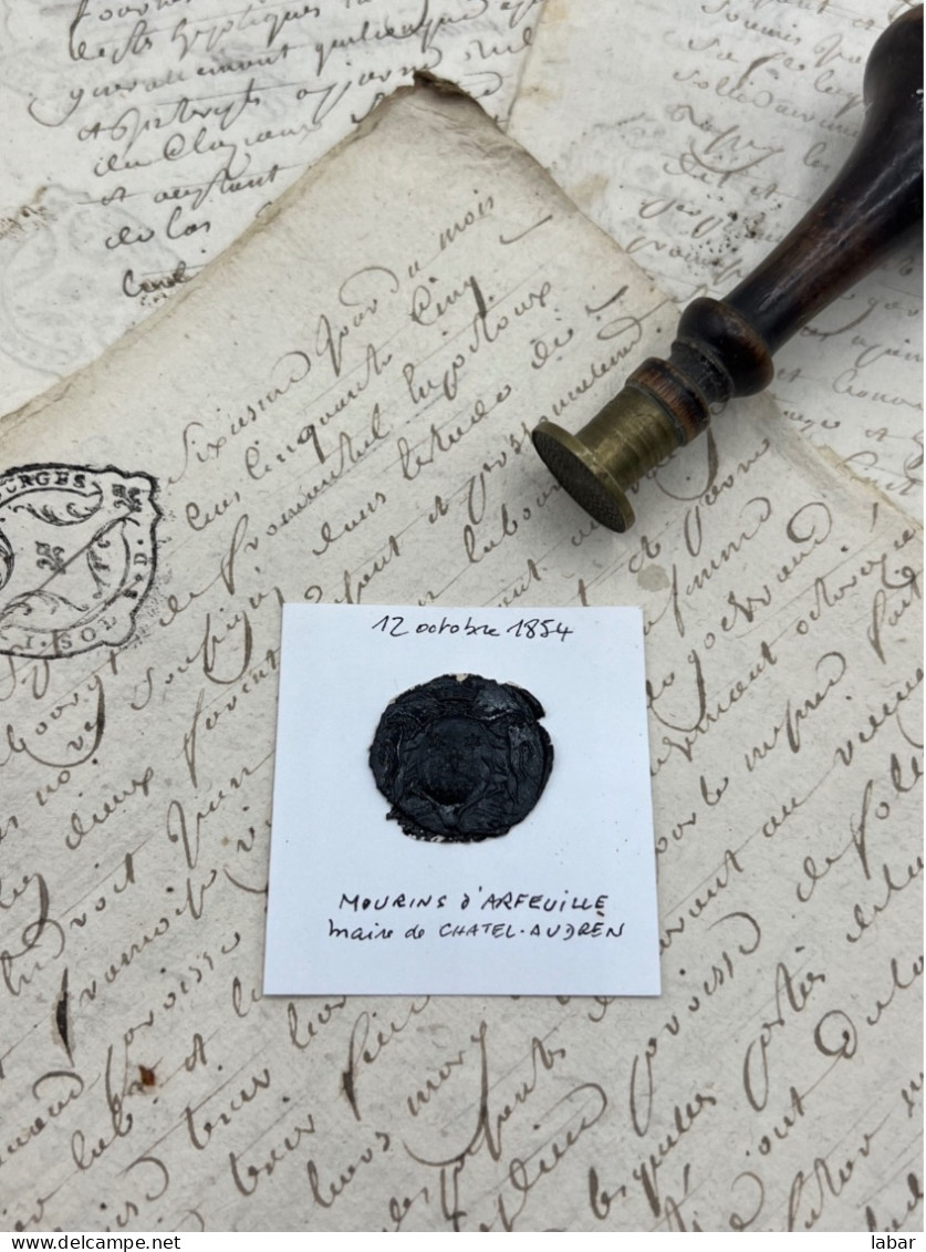 CACHET CIRE ANCIEN - Sigillographie - SCEAUX - WAX SEAL - 12 Octobre 1854 MOURINS D'ARFEUILLE Maire De Chastel Audren - Stempel & Siegel