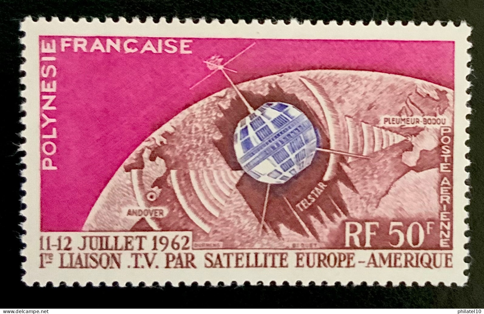 1962 POLYNÉSIE FRANCAISE 1ere LIAISON TV SATELLITE EUROPE AMÉRIQUE - NEUF* - Unused Stamps