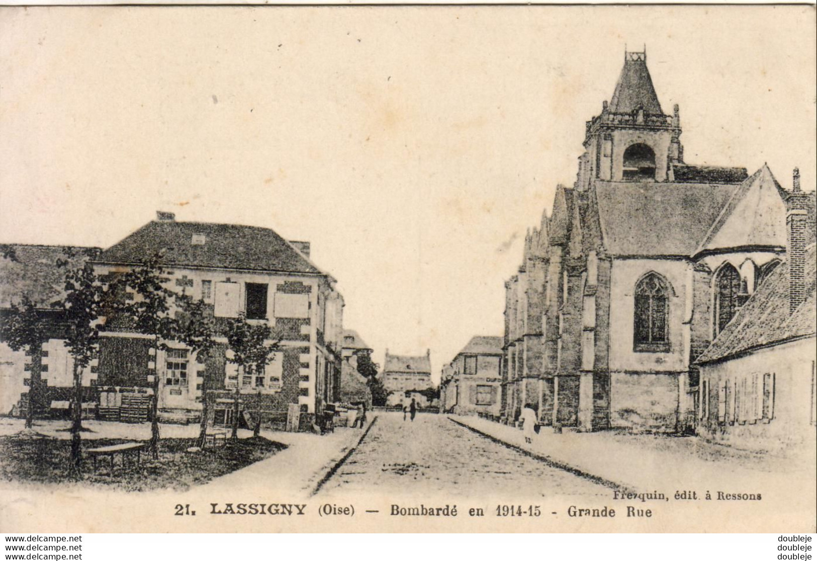 D60  LASSIGNY  Bombardé En 1914-15  Grande Rue - Lassigny