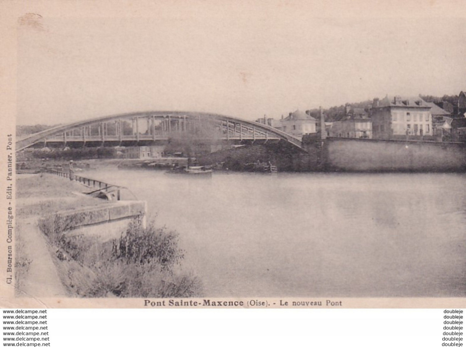 D60  PONT SAINTE MAXENCE  Le Nouveau Pont - Pont Sainte Maxence