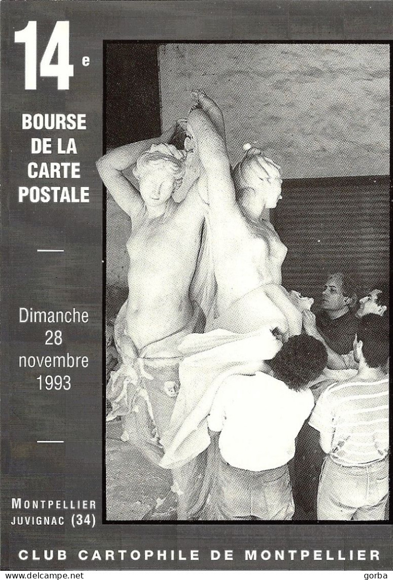 *CPM - 14ème Bourse De La Carte Postale De MONTPELLIER JUVIGNAC (34), Naissance Des Trois Graces - Bourses & Salons De Collections