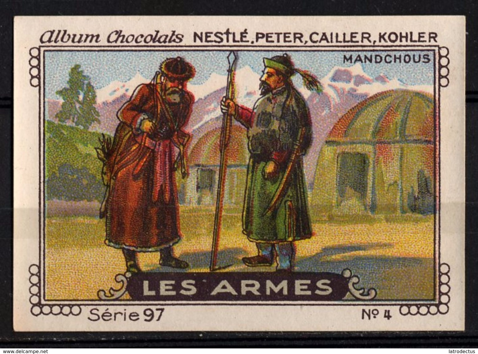 Nestlé - 97 - Les Armes, Weapons - 4 - Mandchous, Manchus, China - Nestlé