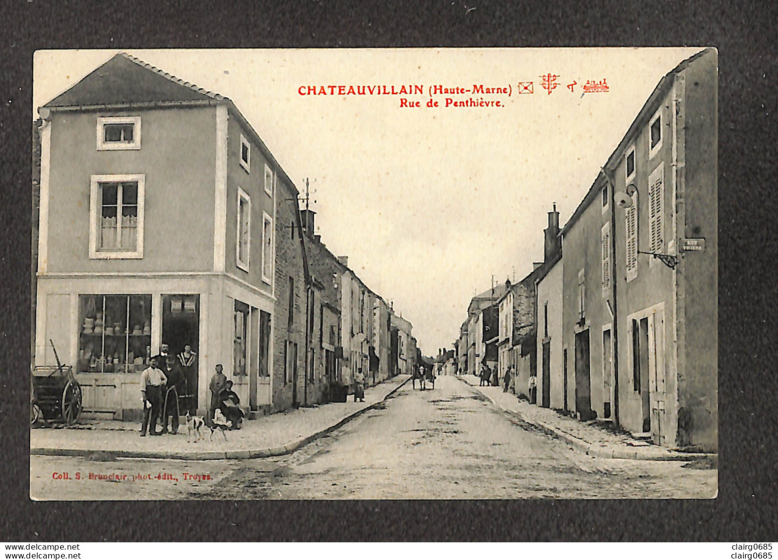 52 - CHATEAUVILLAIN - Rue De Penthièvre  - Chateauvillain