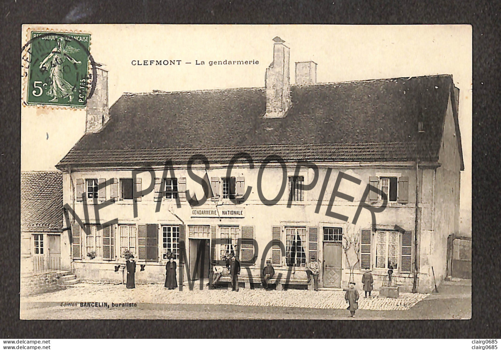 52 - CLEFMONT - La Gendarmerie -  1908 - RARE - Clefmont
