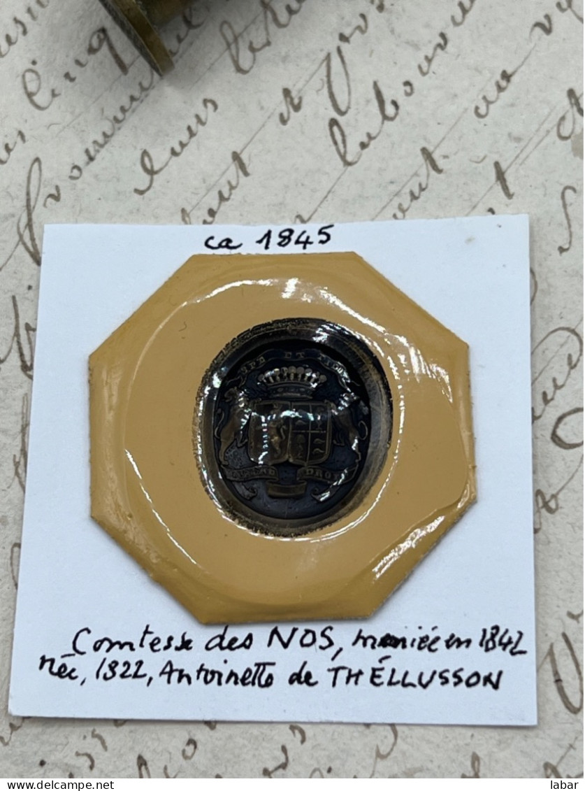 CACHET CIRE ANCIEN - Sigillographie - SCEAUX - WAX SEAL - Ca 1845 Comtesse Des NOS Née THÉLLUSSON - Seals