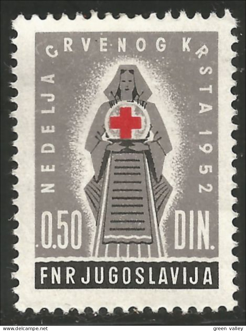 954 Yougoslavie 1952 Croix Rouge Red Cross Rotkreuze Infirmière Nurse MH * Neuf (YUG-301) - Medicine