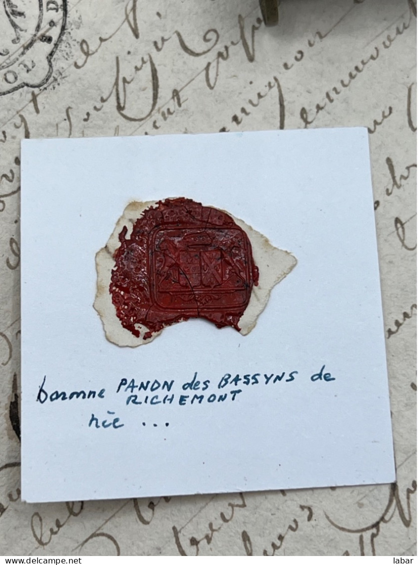 CACHET CIRE ANCIEN - Sigillographie - SCEAUX - WAX SEAL - Baronne PANON DES BASSYNS De RICHEMONT - Stempel & Siegel