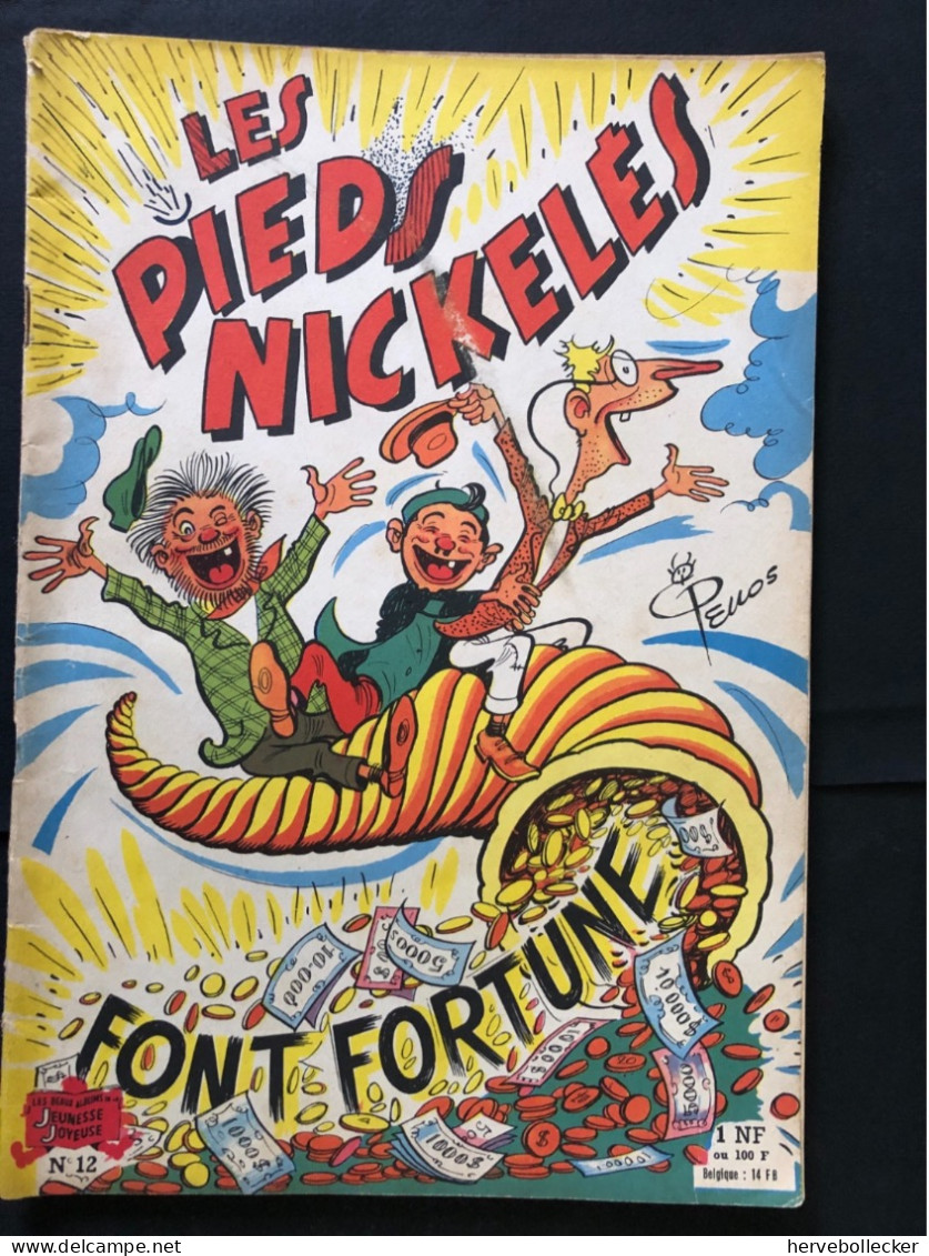 Les Pieds Nickelés Font Fortunes - Hachette - N°12  - Année 1956 - Otros & Sin Clasificación