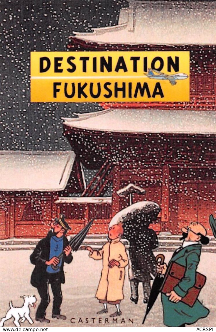 TINTIN Destination Fukushima Casterman Dos Vierge Non Voyagé  (2 Scans) N° 25 \MP7114 - Comics